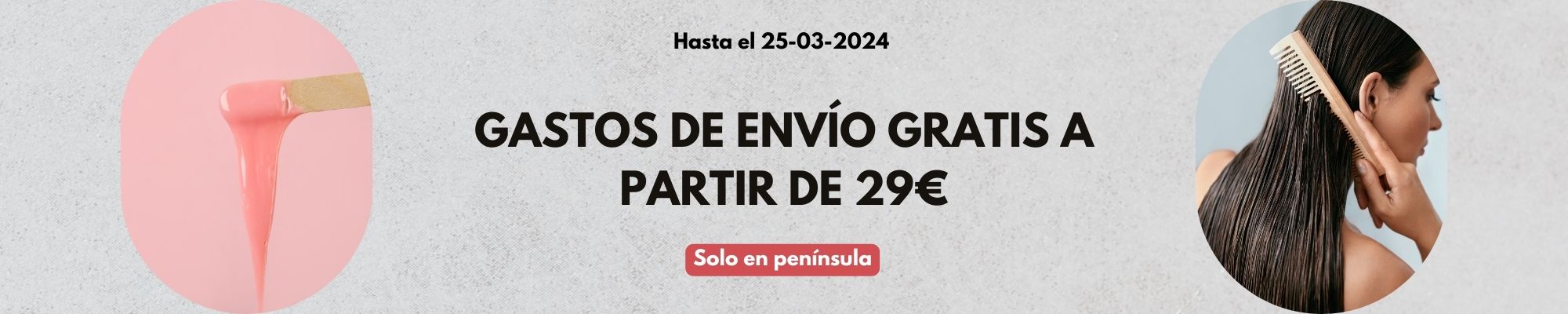 ENVÍO GRATIS 29€ en Península